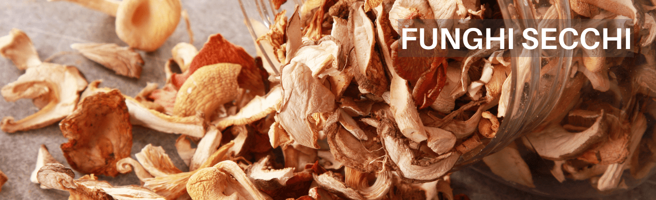 ACQUISTA FUNGHI DISIDRATATI